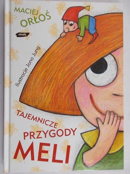 Orłoś Maciej - Tajemnicze przygody Meli