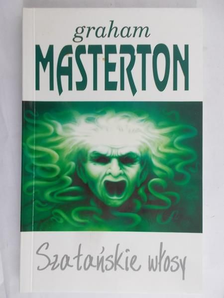 Masterton Graham - Szatańskie Włosy
