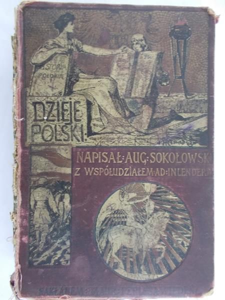 Sokołowski Aug. - Dzieje Polski 1901 r.