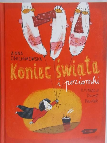 Onichimowska Anna - Koniec świata i poziomki