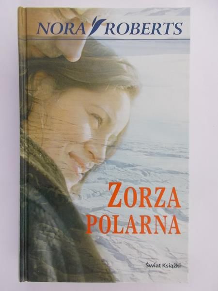 Roberts Nora - Zorza polarna
