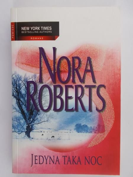 Roberts Nora - Jedyna taka noc