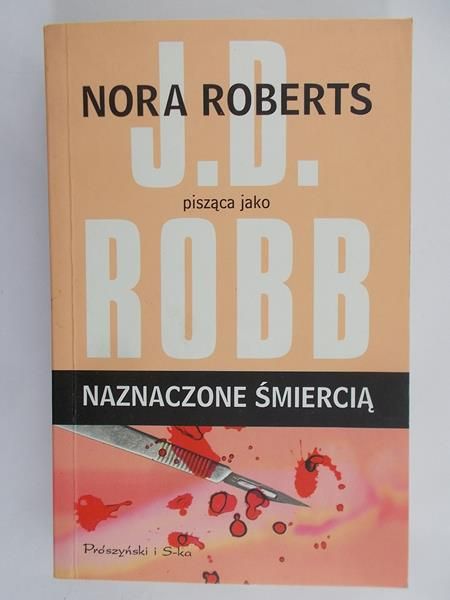 Roberts Nora - Naznaczone śmiercią
