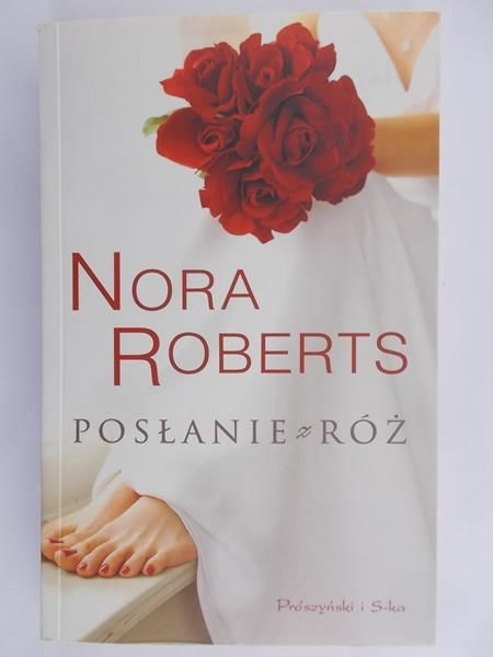 Roberts Nora - Posłanie z róż