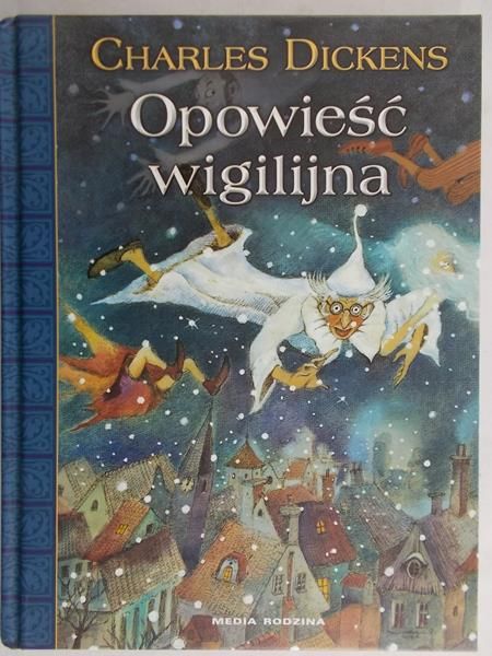 Dickens Charles - Opowieść wigilijna