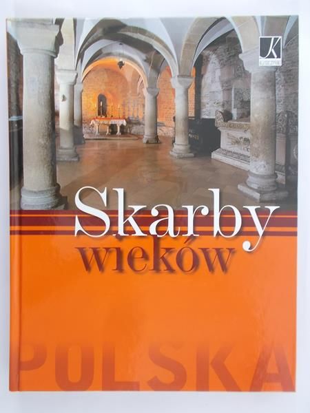 Chrzanowski Tadeusz - Skarby wieków