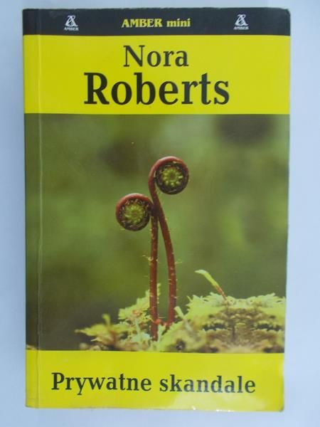 Roberts Nora - Prywatne skandale
