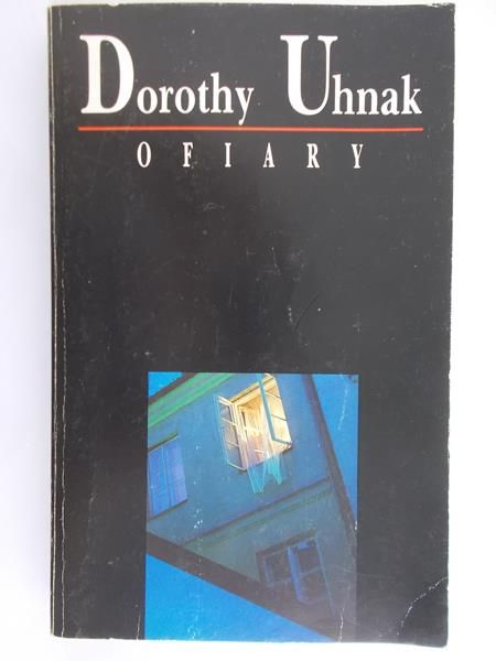 Uhnak Dorothy - Ofiary