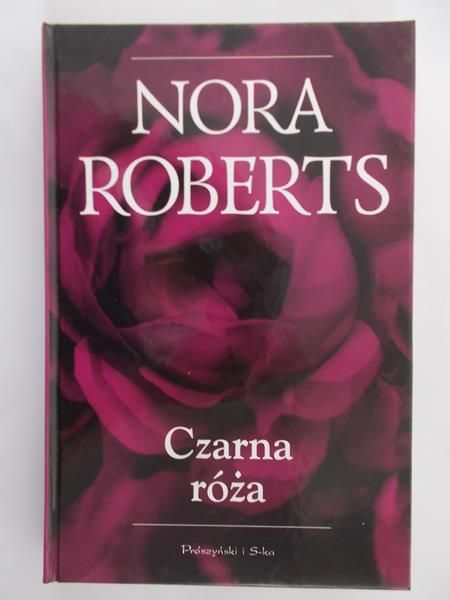 Roberts Nora - Czarna Róża