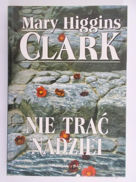 Nie trać nadziei