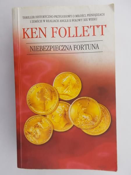 Follett Ken - Niebezpieczna Fortuna