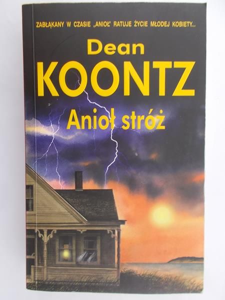 Koontz Dean - Anioł stróż