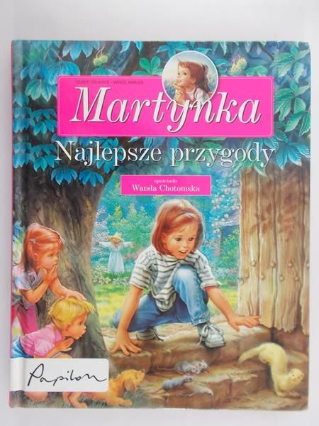 Delahaye Gilbert - Martynka. Najlepsze przygody