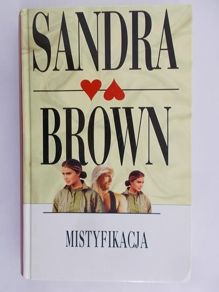 Brown Sandra - Mistyfikacja
