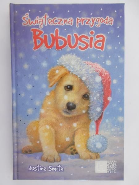 Smith Justine - Świąteczna przygoda Bubusia