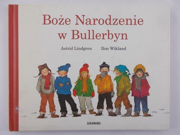 Lindgren Astrid - Boże Narodzenie w Bullerbyn