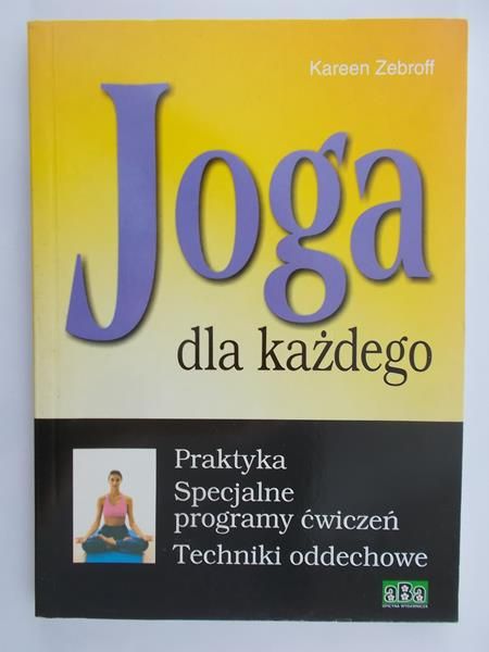 Zebroff Kareen - Joga dla każdego