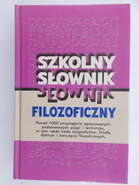 Bałazy Joanna  - Szkolny słownik filozoficzny