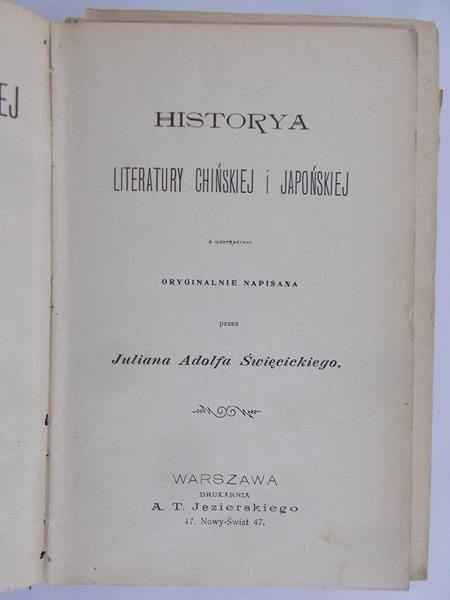 Święcicki Julian Adolf  - Historya literatury chińskiej i japońskiej, 1801 r.
