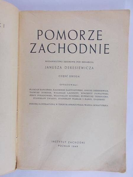 Deresiewicz Janusz (red.) - Pomorze Zachodnie, Tom II, 1949 r.