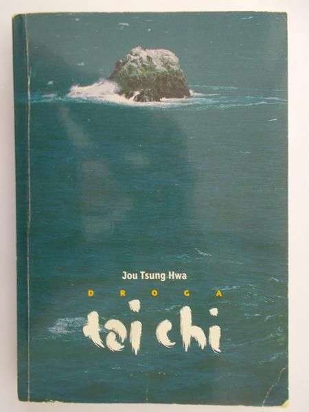 Hwa Jou Tsung - Droga tai chi