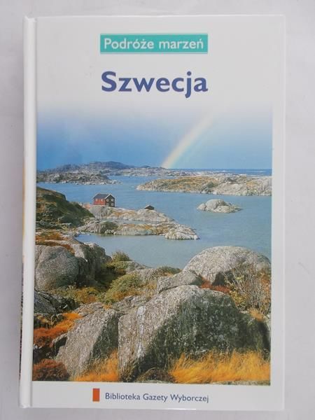 Kosiba Ewa - Podróże marzeń. Szwecja