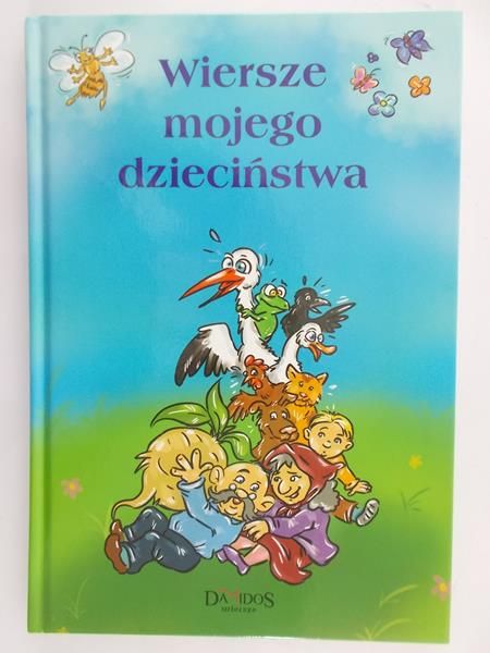 Szewczyk Małgorzata - Wiersze Mojego dzieciństwa