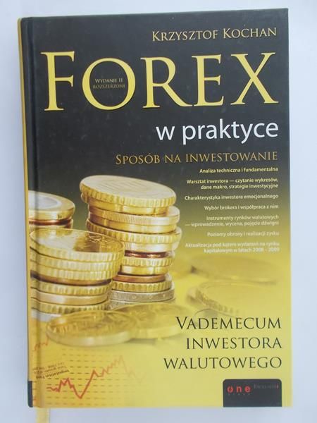 Kochan Krzysztof - Forex w praktyce