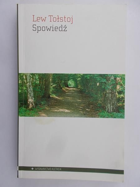 Tołstoj Lew - Spowiedź