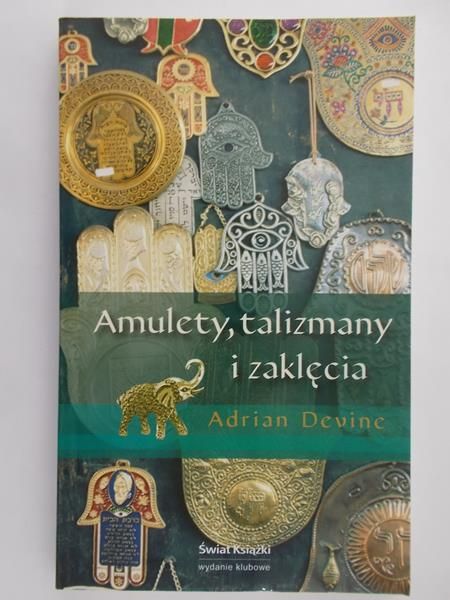 Devine Adrian - Amulety, talizmany i zaklęcia