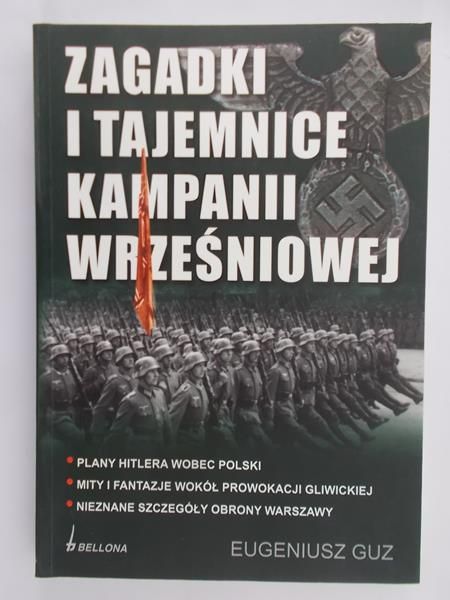 Guz Eugeniusz - Zagadki i tajemnice kampanii wrześniowej