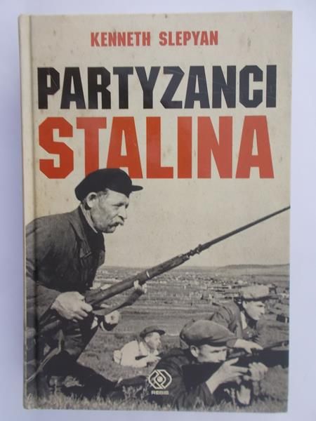 Slepyan Kenneth - Partyzanci Stalina