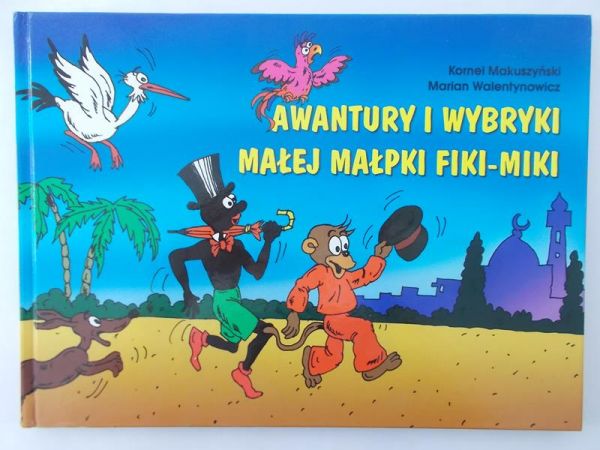 Makuszyński Kornel - Awantury i wybryki małej małpki fiki - miki