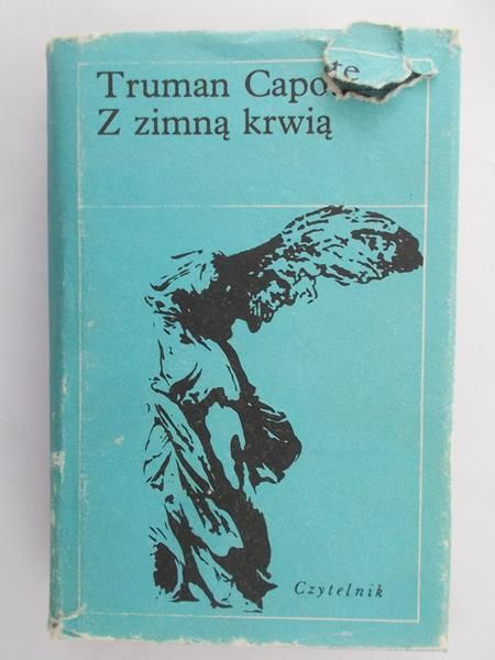 Capote Truman - Z zimna krwią