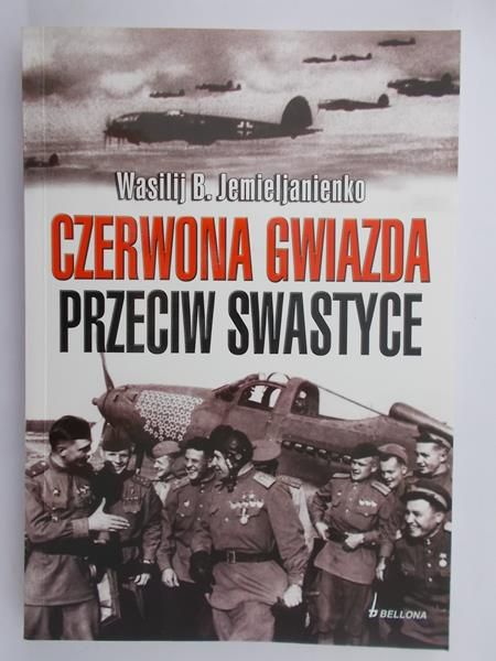 Jemieljanienko Wasilij B. - Czerwona gwiazda przeciw swastyce