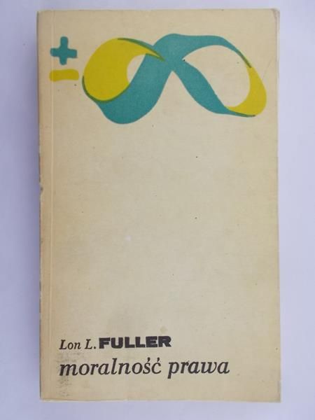 Fuller Lon L. - Moralność prawa, BMW