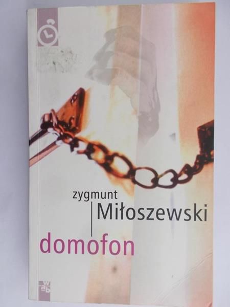 Miłoszewski Zygmunt - Domofon
