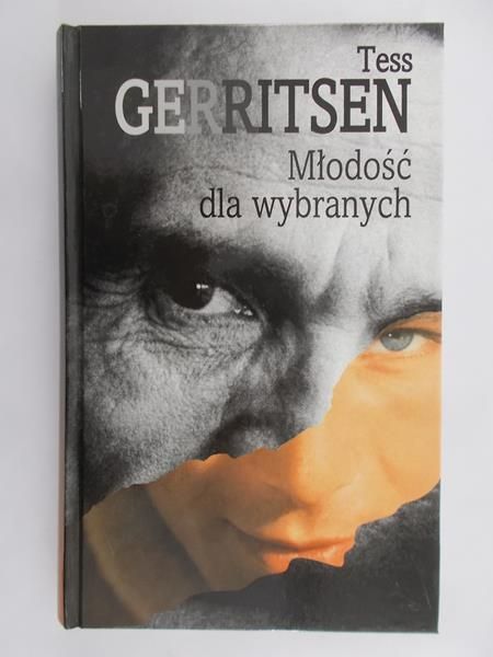 Gerritsen Tess - Młodość dla wybranych