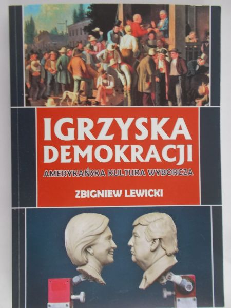 Lewicki Zbigniew - Igrzyska demokracji