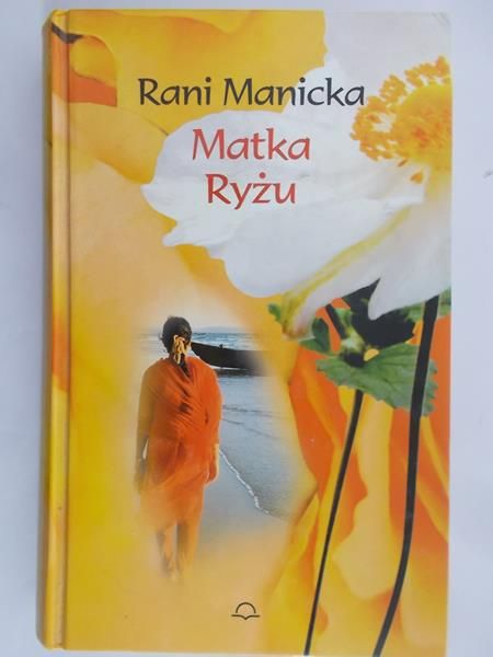 Manicka Rani - Matka ryżu