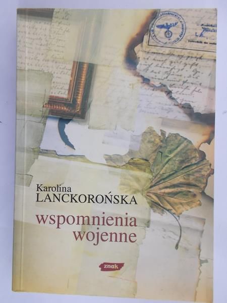 Lanckorońska Karolina  -  Wspomnienia wojenne