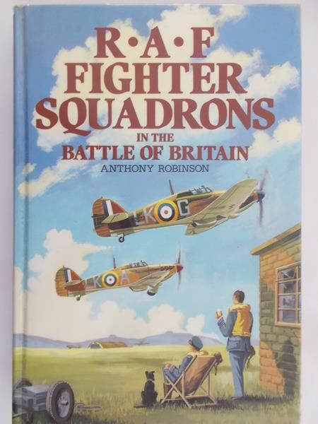 RAF Fighters Squadrons in the Battle of Britain