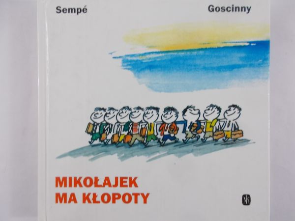 Goscinny Rene - Mikołajek ma kłopoty