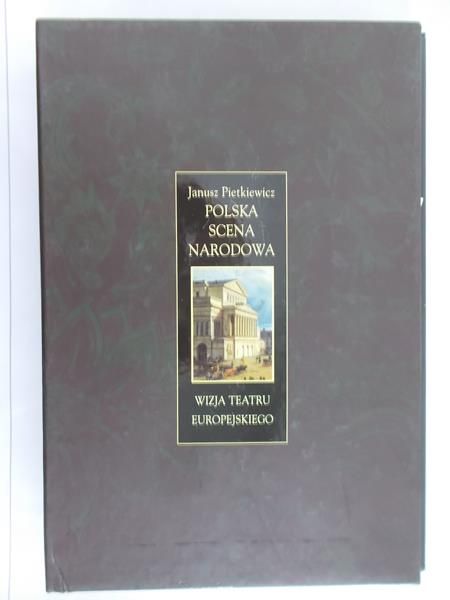 Pietkiewicz Janusz  - Polska scena Narodowa