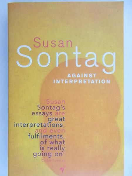 Sontag Susan - Against interpretation