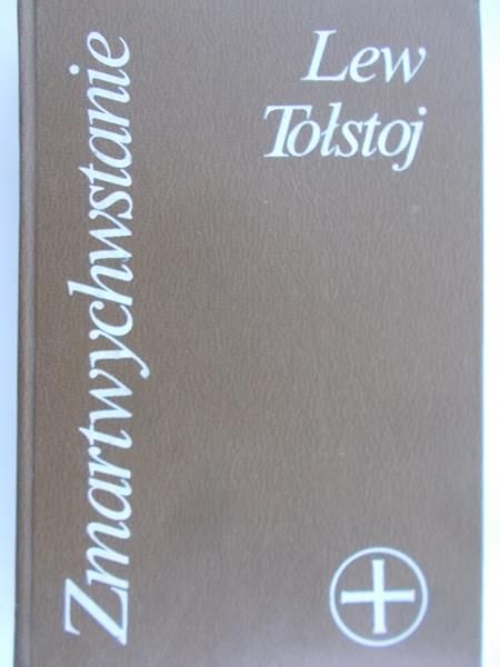 Tołstoj Lew  -   Zmartwychwstanie