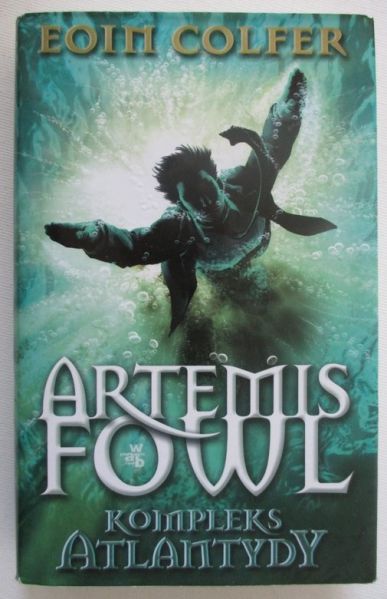 Colfer Eoin - Artemis Fowl. Kompleks Atlantydy