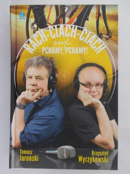 Rach-ciach-ciach czyli pchamy, pchamy!