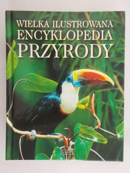 Burnie David - Wielka ilustrowana encyklopedia przyrody