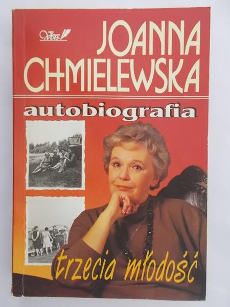 Chmielewska Joanna - Autobiografia. Trzecia młodość.